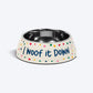 HUFT I Woof It Down Printed Melamine Bowl With Steel Insert For Dog - Beige - Heads Up For Tails