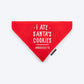 HUFT I Ate Santa's Cookies Bandana For Dog - Red - Heads Up For Tails