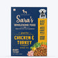 Sara's Wholesome Food Grain-Free Chicken And Turkey Dog Food