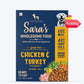 Sara's Wholesome Food Grain-Free Chicken And Turkey Dog Food